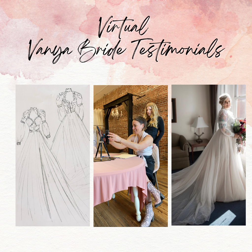 Virtual Design Process | Vanya Designs | Wichita, KS | Custom Made Couture Wedding Gowns