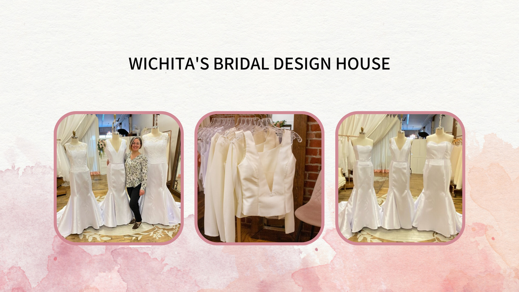 Wichita's Bridal Design House